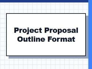 Project Proposal Outline Format - Free Examples and Templates to Get You Started