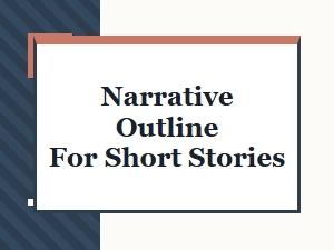 Writing Outlines: How to Create a Narrative Outline for Short Stories